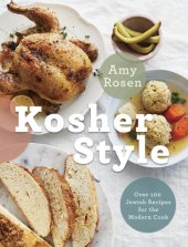 book Kosher style: more than 100 Jewish recipes for modern times