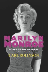 book Marilyn Monroe A Life of the Actress, Revised and Updated