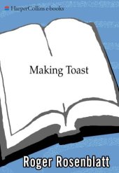 book Making toast: a family story