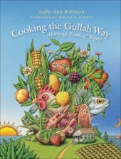 book Cooking the Gullah Way, Morning, Noon, and Night