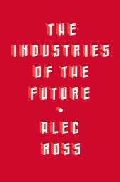 book The Industries of the Future