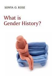 book What Is Gender History?