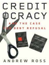 book Creditocracy and the case for debt refusal