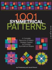 book 1000 symmetrical patterns: ornamental artwork to inspire design