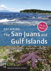 book Day hiking: the San Juans and Gulf Islands