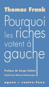 book Pourquoi les riches votent à gauche ?