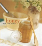 book Honey: from flower to table