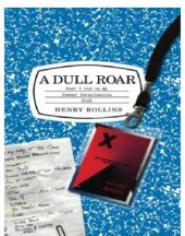 book A Dull Roar: What I Did on My Summer Deracination 2006