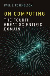 book On computing the fourth great scientific domain