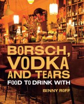 book Borsch, vodka and tears: food to drink with