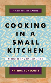 book Cooking in a small kitchen / Arthur Schwartz ; illustrated by Gary Rogers