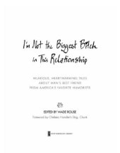 book I'm Not the Biggest Bitch in This Relationship