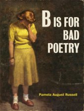 book B Is for Bad Poetry