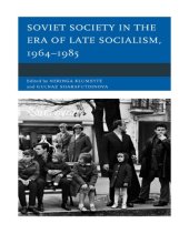 book Soviet society in the era of late socialism, 1964-1985