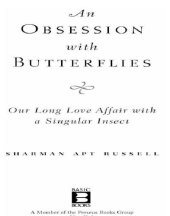 book An Obsession With Butterflies: Our Long Love Affair with a Singular Insect