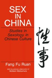 book Sex in china: studies in sexology in chinese culture