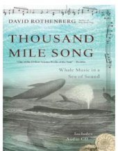 book Thousand mile song: whale music in a sea of sound