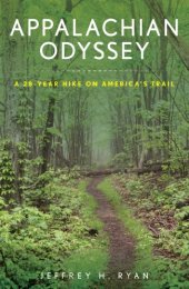 book Appalachian odyssey: a 28-year hike on America's trail