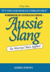 book Wordbook of Australian Idiom--Aussie Slang