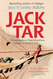 book Jack Tar: life in Nelson's navy