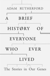 book A Brief History of Everyone who Ever Lived: The Stories in Our Genes