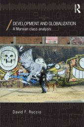 book Development and globalization: a Marxian class analysis