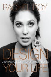 book Design your life: creating success through personal style