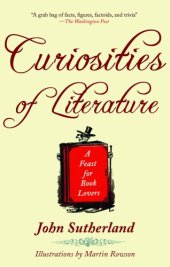 book Curiosities of literature: a feast for book lovers