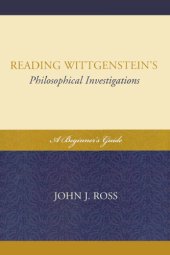 book Reading Wittgenstein's Philosophical investigations a beginner's guide