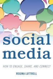 book Social media: how to engage, share, and connect