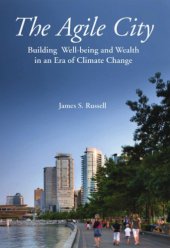 book The Agile City: Building Well-being and Wealth in an Era of Climate Change