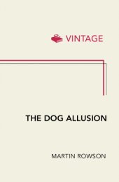 book The Dog Allusion: Pets, Gods and How to be Human