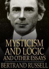 book Mysticism and Logic and Other Essays