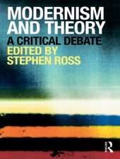 book Modernism and theory: a critical debate