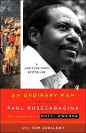 book An Ordinary Man: The True Story Behind Hotel Rwanda