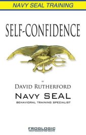 book Navy SEAL Training: Self-Confidence