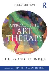 book Approaches to art therapy: theory and technique