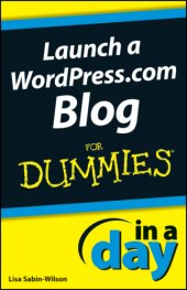 book Launch a WordPress.com Blog In a Day For Dummies