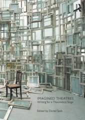 book Imagined theatres: writing for a theoretical stage