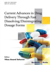 book Current Advances in Drug Delivery Through Fast Dissolving/Disintegrating Dosage Forms