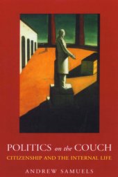 book Politics on the Couch: Citizenship and the Internal Life