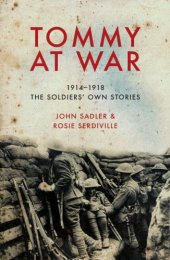 book Tommy at war: 1914-1918, the soldiers' own stories