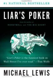 book Liar's poker: rising through the wreckage on Wall Street