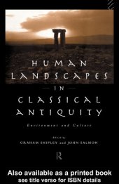 book Human Landscapes in Classical Antiquity Environment and Culture