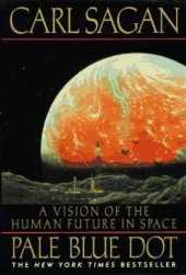 book Pale Blue Dot: a Vision of the Human Future in Space