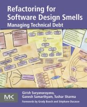 book Refactoring for software design smells: managing technical debt