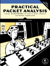 book Practical Packet Analysis, 3E: Using Wireshark to Solve Real-World Network Problems