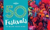 book 50 Festivals To Blow Your Mind