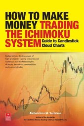 book How to Make Money Trading the Ichimoku System: Guide to Candlestick Cloud Charts