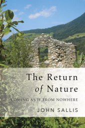 book The return of nature: coming as if from nowhere